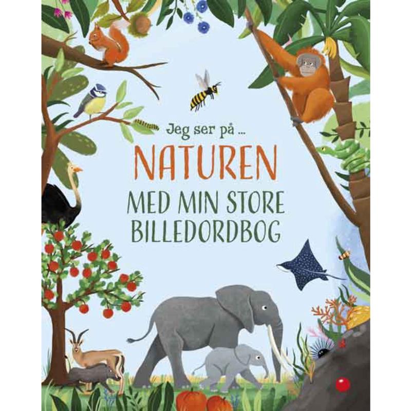 Forlaget Bolden Jeg Ser P: Naturen Med Min Store Billedordbog